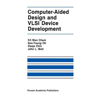 Computer-aided Design and VLSI Device Development - Paperback - 2012 - 1