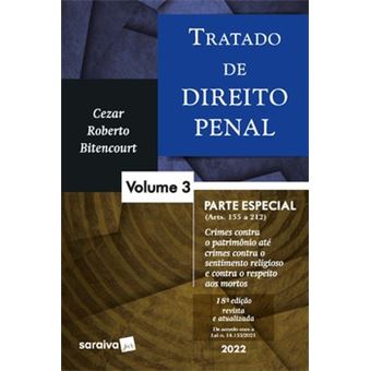 Tratado De Direito Penal - Vol. 3 - 18ª Edição 2022 - 1