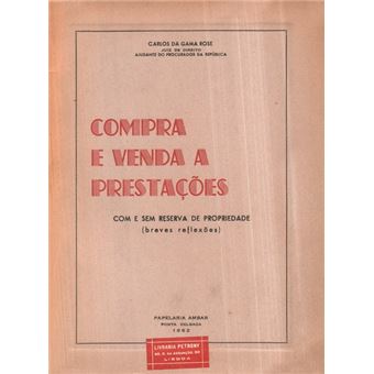 Compra e venda a prestações com e sem reserva de propriedade. - 1