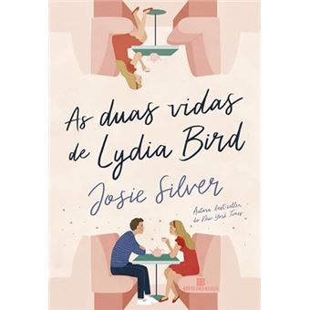 As Duas Vidas De Lydia Bird - 1