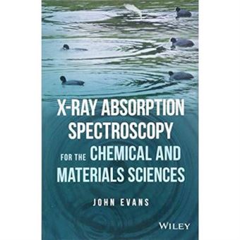 X-Ray Absorption Spectroscopy For The Chemical And Materials Sciences - [Version Originale] - 1