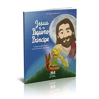 Jesus E O Pequeno Príncipe - 1