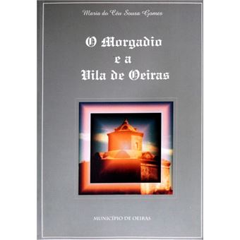 O morgadio e a vila de oeiras. - 1