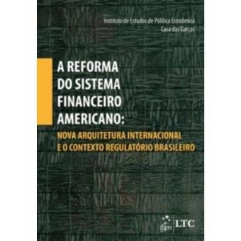 Reforma Do Sistema Financeiro Americano - 1