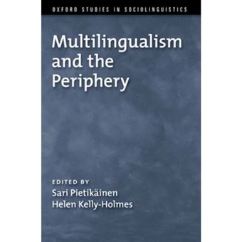 Multilingualism and the Periphery - Hardback - 2013 - 1