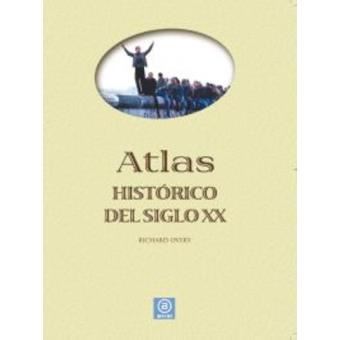 Atlas histórico del siglo XX - 1