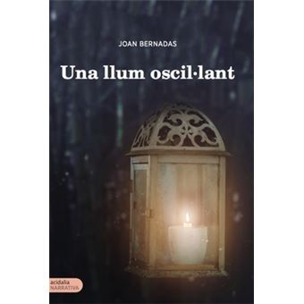 Una Llum Oscil·Lant - 1