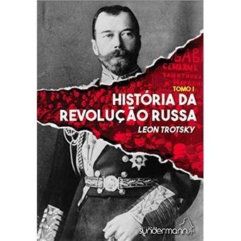 História da Revolução Russa (Tomo I e Ii) - 1
