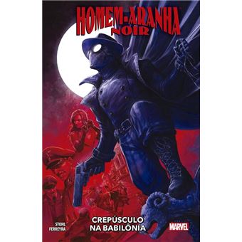 Homem-Aranha Noir: Crepúsculo Na Babilônia - 1