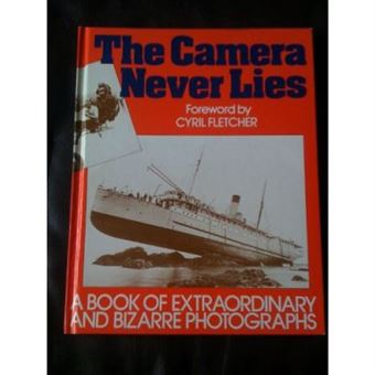 The Camera Never Lies - [Livre En Vo] - 1