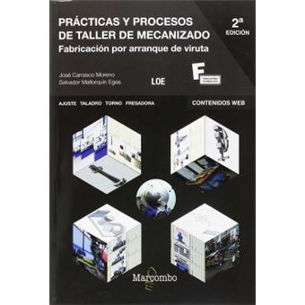 Prácticas Y Procesos De Taller De Mecanizado - 1