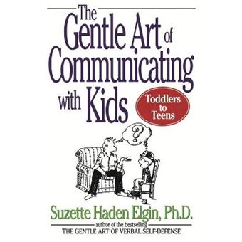 The Gentle Art of Communicating with Kids - Paperback - 1996 - 1