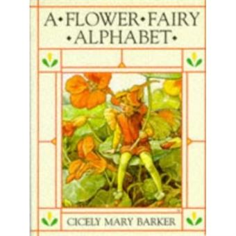 Flower Fairy Alphabet (The original flower fairy books) - 1
