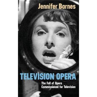 Television Opera The Fall Of Opera Commissioned For Television - 1