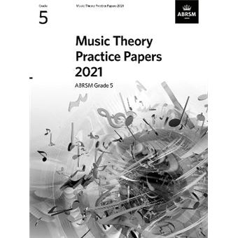 Music Theory Practice Papers 2021, Abrsm Grade 5 - 1