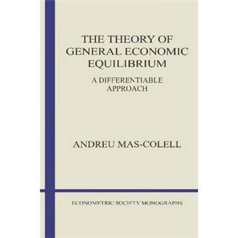 The Theory of General Economic Equilibrium : A Differentiable Approach - 1