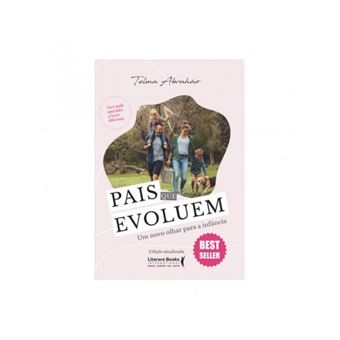 Pais que evoluem Best Seller - de Telma Abrahão - 1