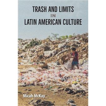 Trash And Limits In Latin American Culture - 1