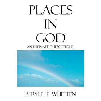 Places in God - An Intimate Guided Tour - Paperback / softback - 2007 - 1