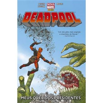Deadpool. Meus Queridos Presidentes - Volume 1 - 1