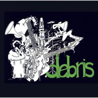 Debris / Various - CD - 2006 - 1