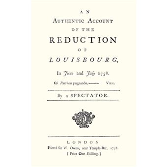 AUTHENTIC ACCOUNT OF THE REDUCTION OF LO - Paperback - 0 - 1