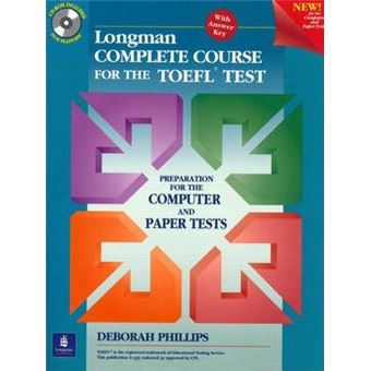 Longman Complete Course for the TOEFL Test: Preparation for the Computer and Paper Tests, with CD-ROM and Answer Key - 1