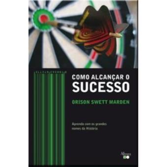 Como Alcançar O Sucesso - 1