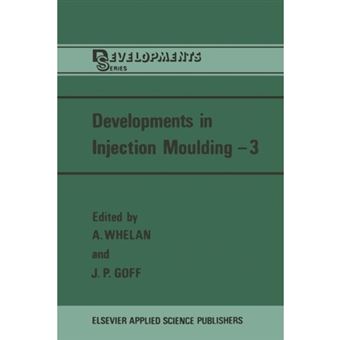 Developments in Injection Moulding-3 - Paperback - 2011 - 1