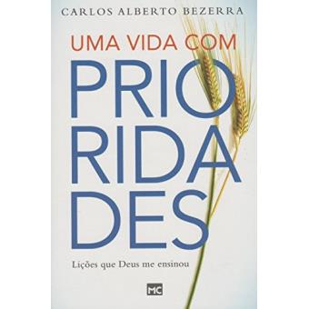 Uma Vida Com Prioridades - 1