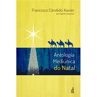 Antologia Mediúnica do Natal - 1