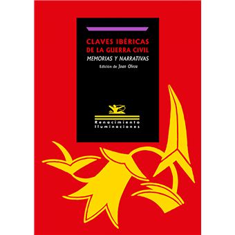 Claves Ibéricas De La Guerra Civil: Memorias Y Narrativas - 1