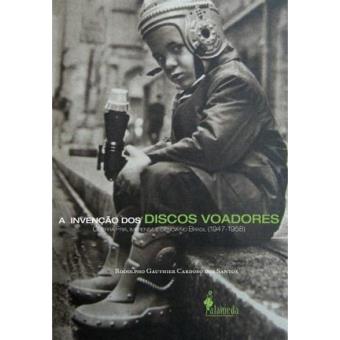 A invenção dos discos voadores - 1