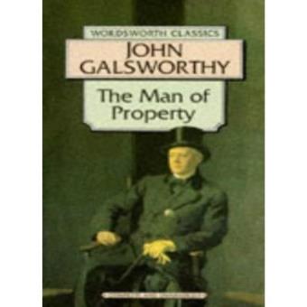 The Man of Property (Wordsworth Classics) - 1