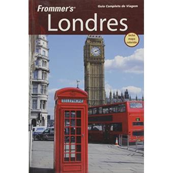 Frommer's Londres. Guia Completo De Viagem - 1