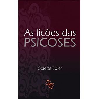 As Lições Das Psicoses - 1
