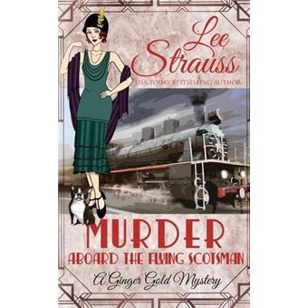 Murder Aboard The Flying Scotsman - 1