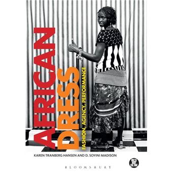 African Dress - Fashion, Agency, Performance - Paperback - 2013 - 1