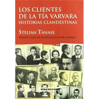 Los clientes de la tía Varvara : historias clandestinas - 1