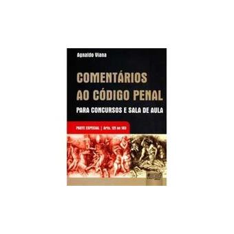 Comentarios Ao Codigo Penal - Parte Especial - Artigos 121 Ao 183 - 1