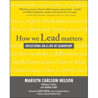 How We Lead Matters - Reflections on a Life of Leadership - Hardback - 2008 - 1