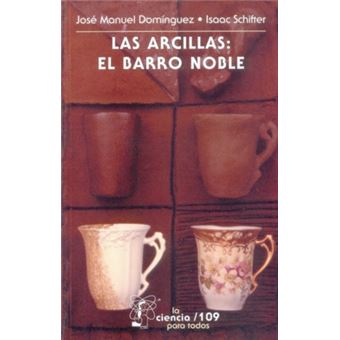 Las Arcillas: El Barro Noble - 1