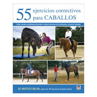 55 Ejercicios Correctivos Para Caballos - 1