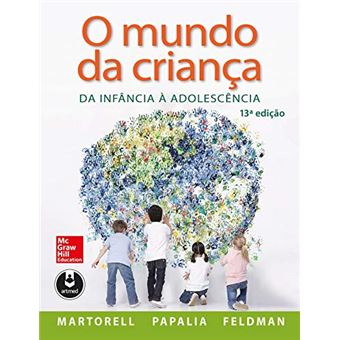 O Mundo da Criança: Da Infância à Adolescência - 1