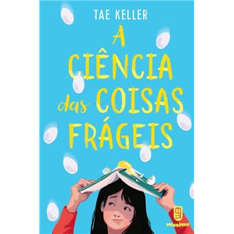 A Ciência Das Coisas Frágeis - 1