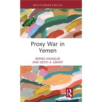 Proxy War In Yemen - 1