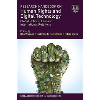 Research Handbook On Human Rights And Digital Te - Global Politics, Law And International Relations - 1
