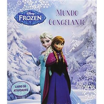 Disney Frozen. Mundo Congelante - Livro de Atividades