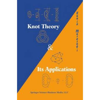 Knot Theory and Its Applications - Paperback - 2007 - 1