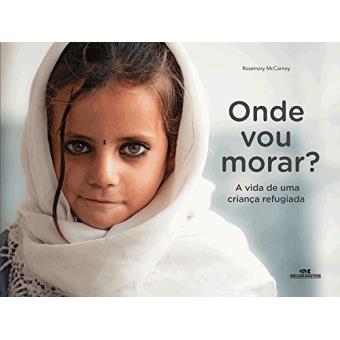 Onde Vou Morar? A Vida de Uma Criança Refugiada - 1